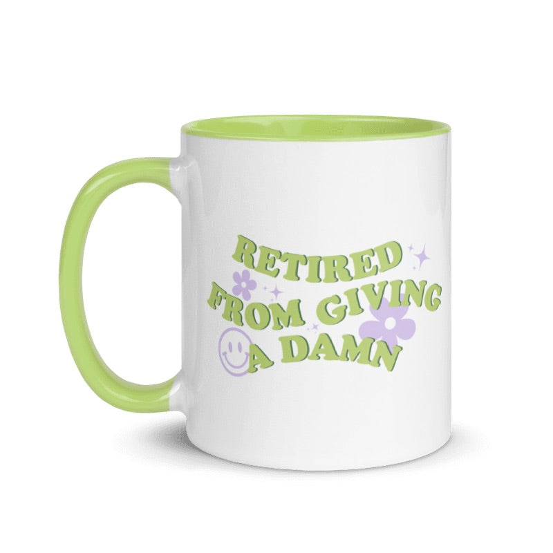 Retired From Giving a Damn Coffee Mug