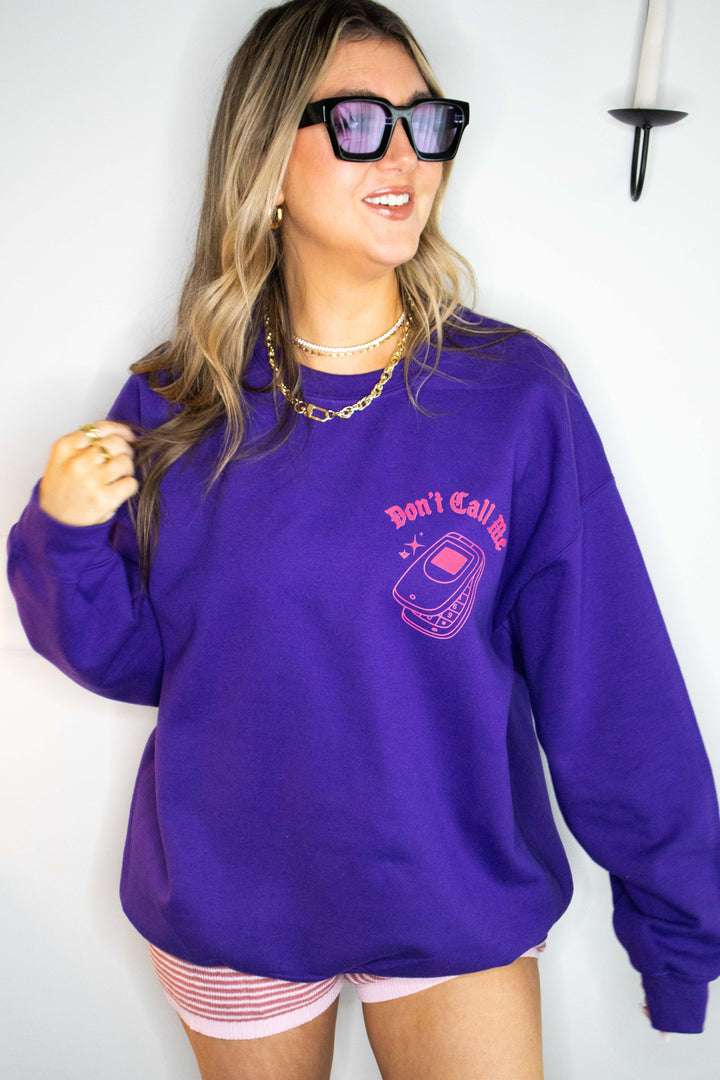 Don't Call Me Purple Sweatshirt