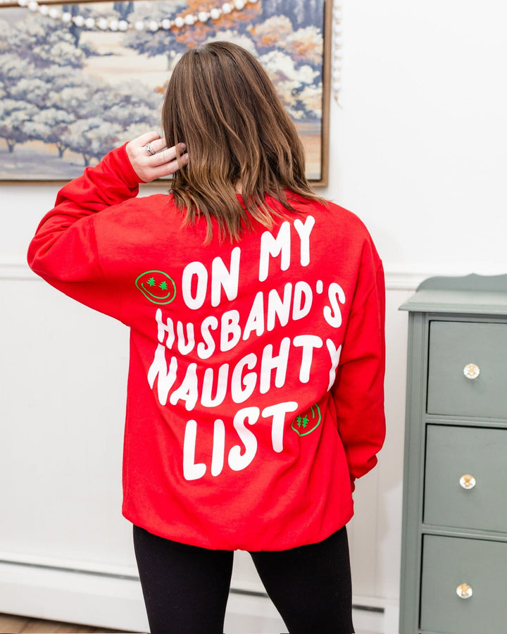 On My Husband's Naughty List Sweatshirt