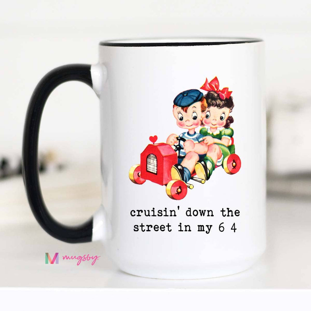 Cruisin' Down The Street Mug