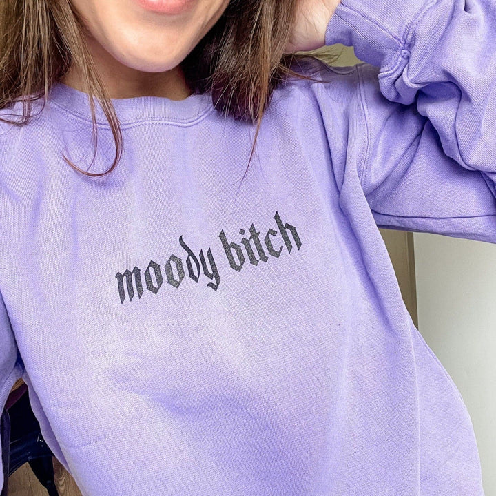 Moody Bitch Sweatshirt - Violet