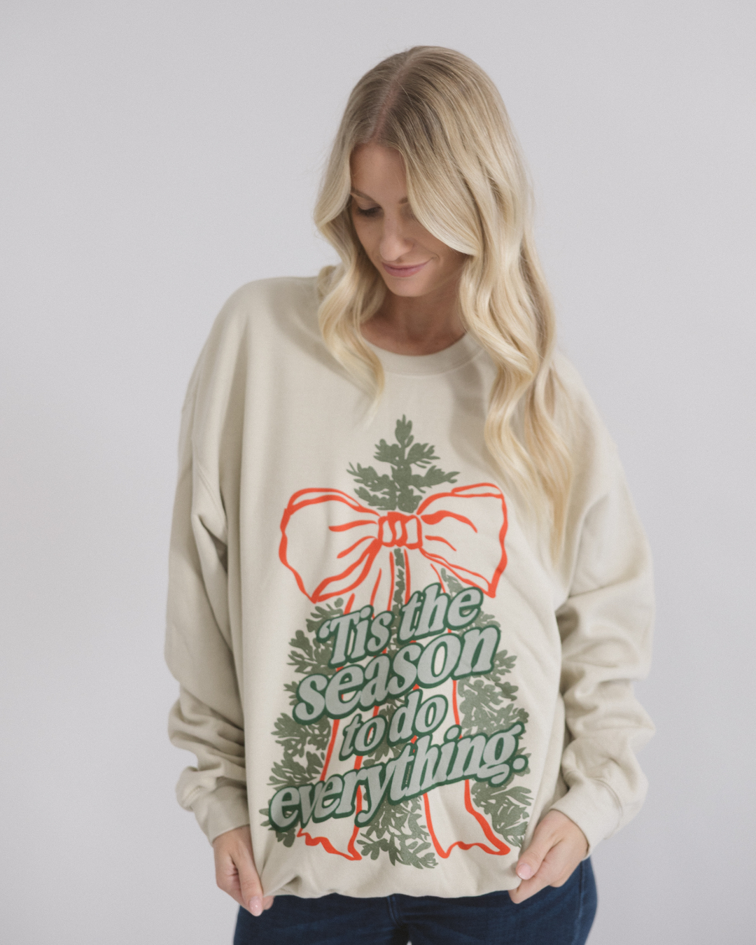 Tis' The Season Sweatshirt