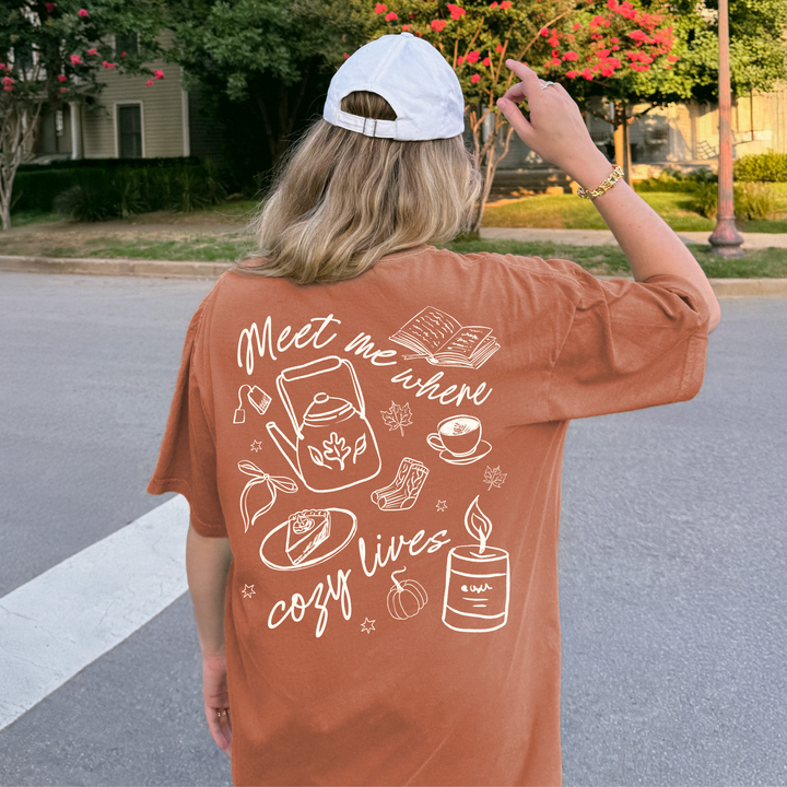 Meet Me Where Cozy Lives Tee