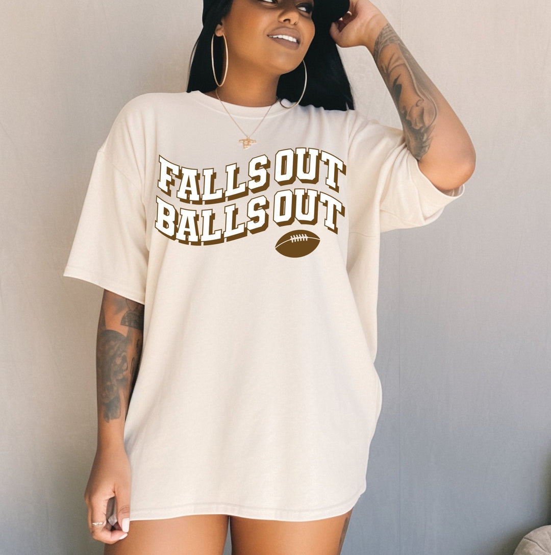 Falls Out Balls Out Tee