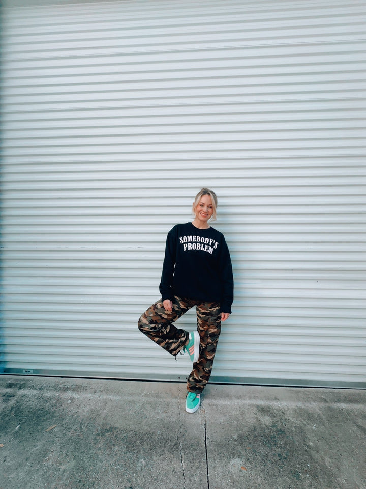 Somebody's Problem Sweatshirt