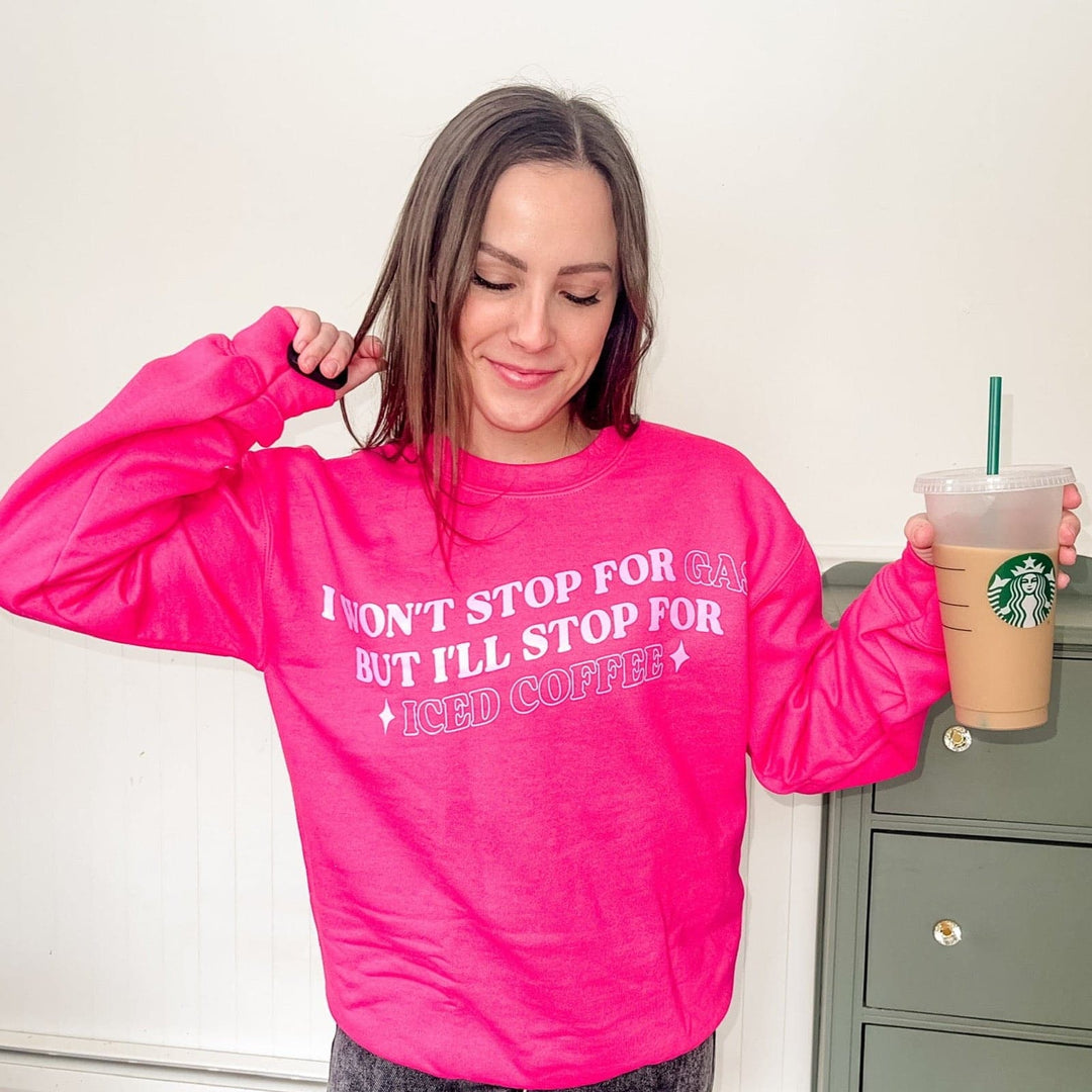 Won't Stop For Gas Sweatshirt - Fuschia