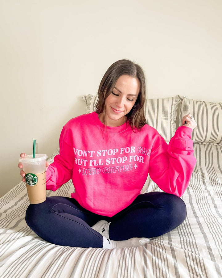 Won't Stop For Gas Sweatshirt - Fuschia