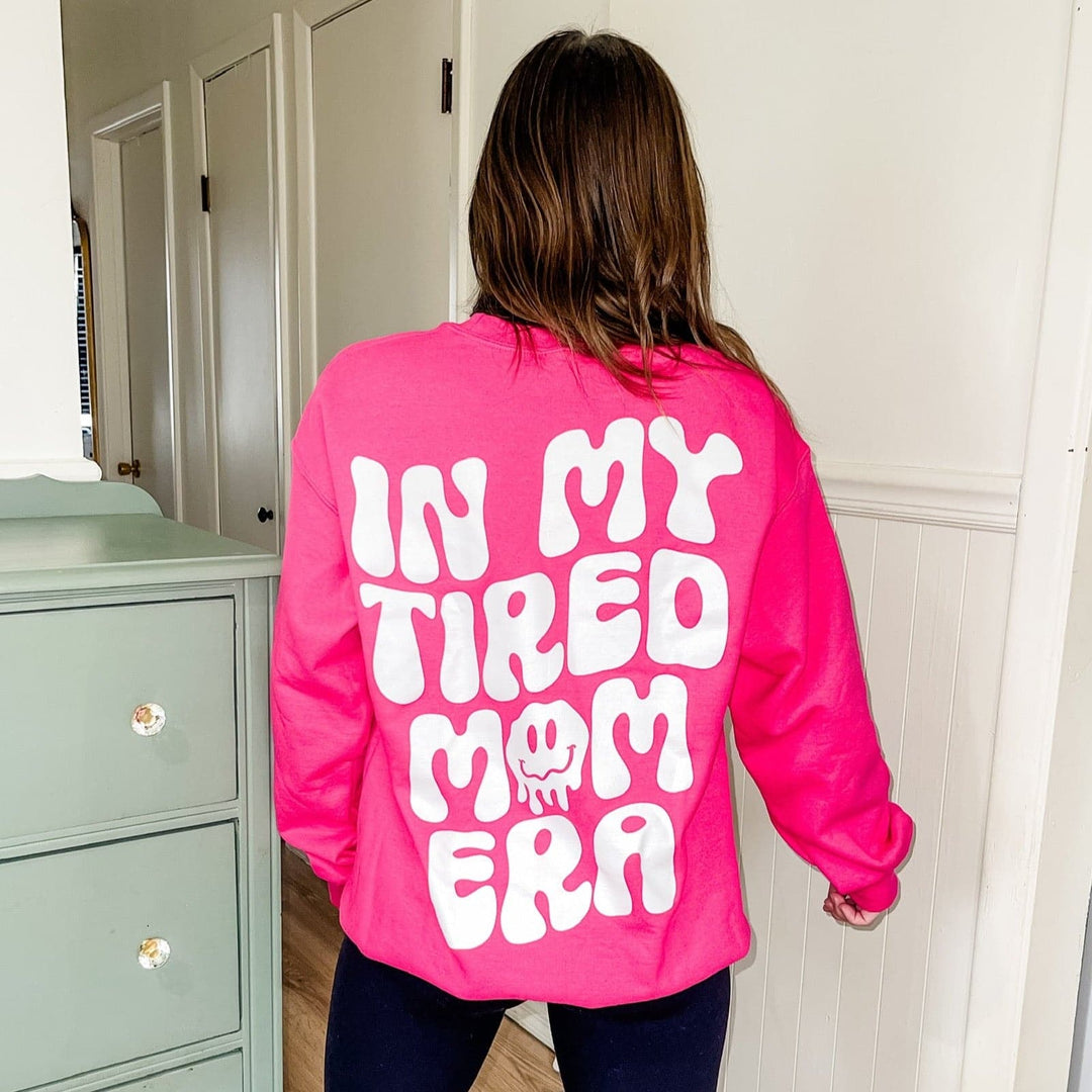 In My Tired Mom Era Sweatshirt - Fuchsia