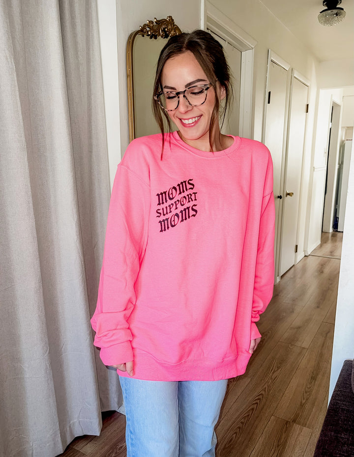 Support Your Local Mom Gang Sweatshirt - Neon Pink