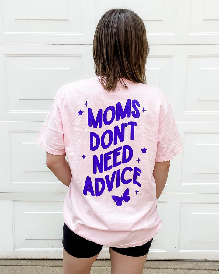 Moms Need A Break Tee