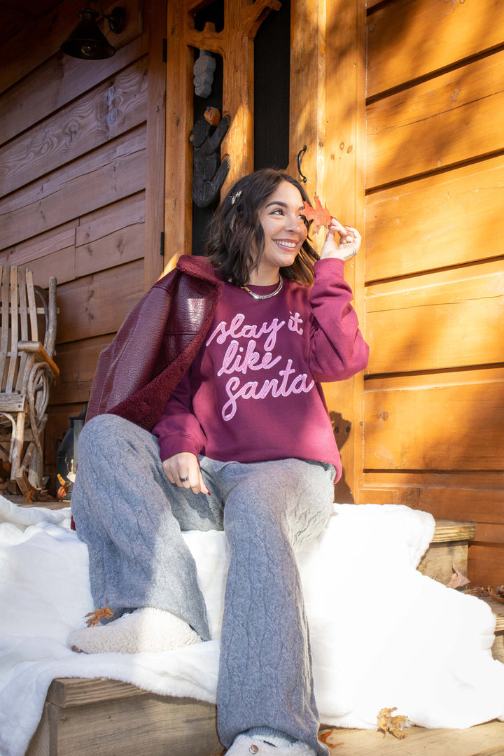 Slay it like Santa Maroon Sweatshirt