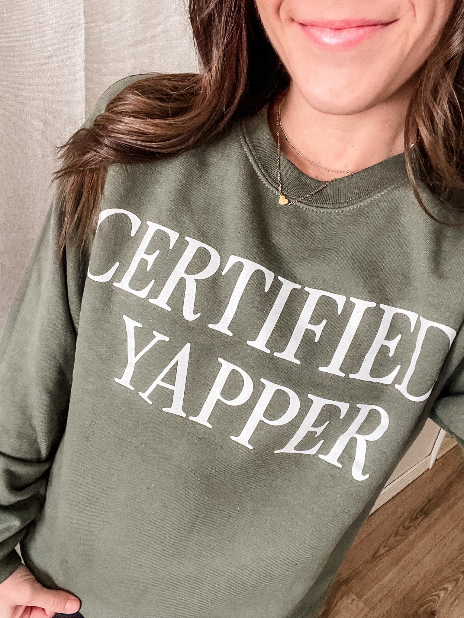 Certified Yapper Sweatshirt - Military Green – Sweetees