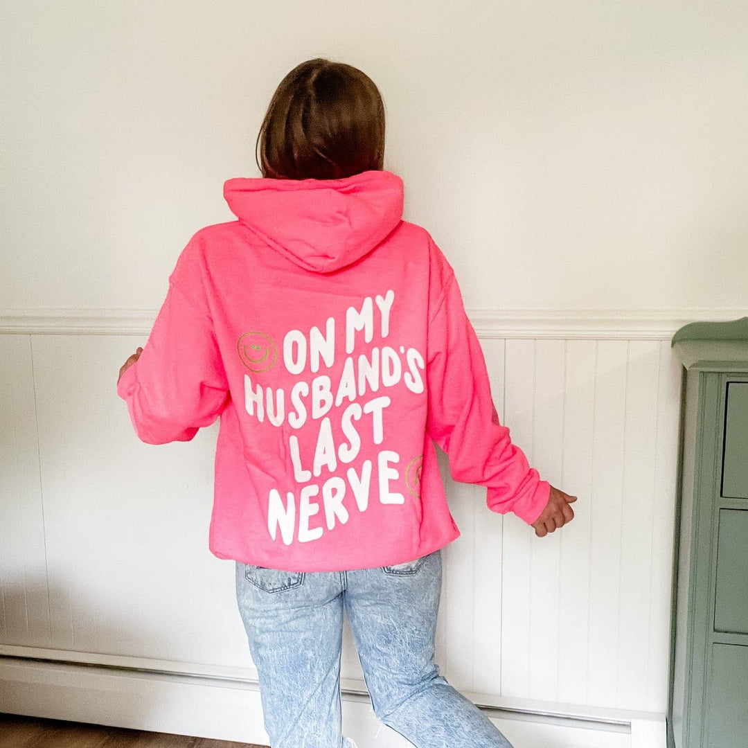 On My Husband's Last Nerve Hoodie - Neon Pink