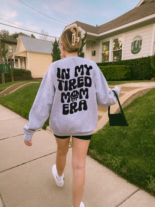 In My Tired Mom Era Sweatshirt - Gray – Sweetees