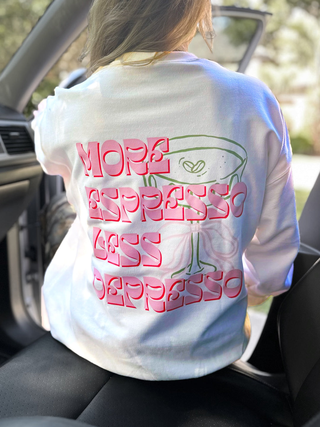 More Espresso Less Depresso White Sweatshirt