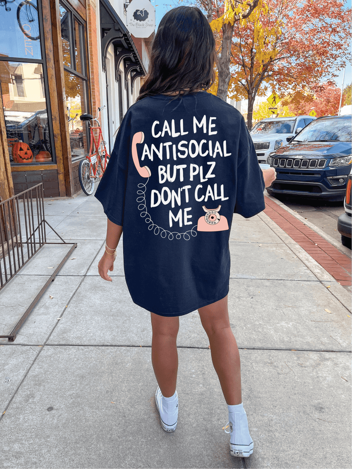 Plz Don't Call Me Tee