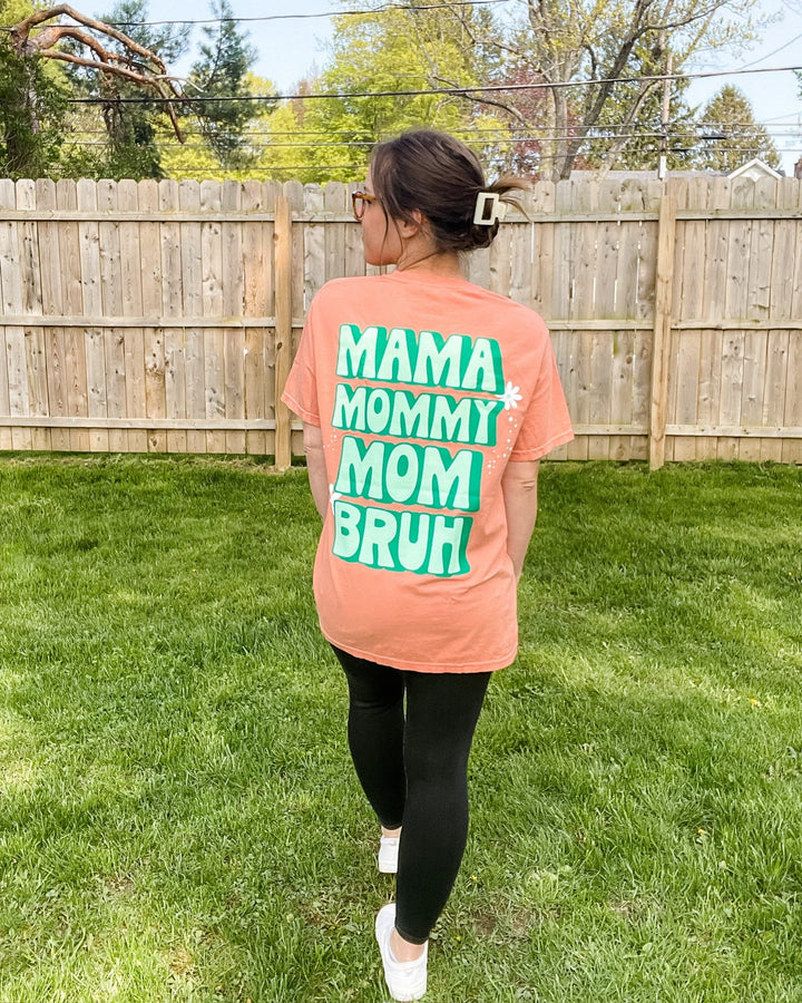 Mama, Mommy, Mom, BRUH Tee - Terracotta