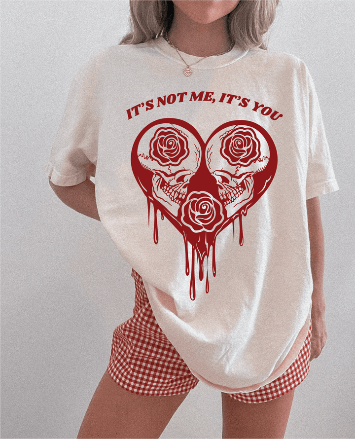 It's Not Me, It's You Tee - Ivory