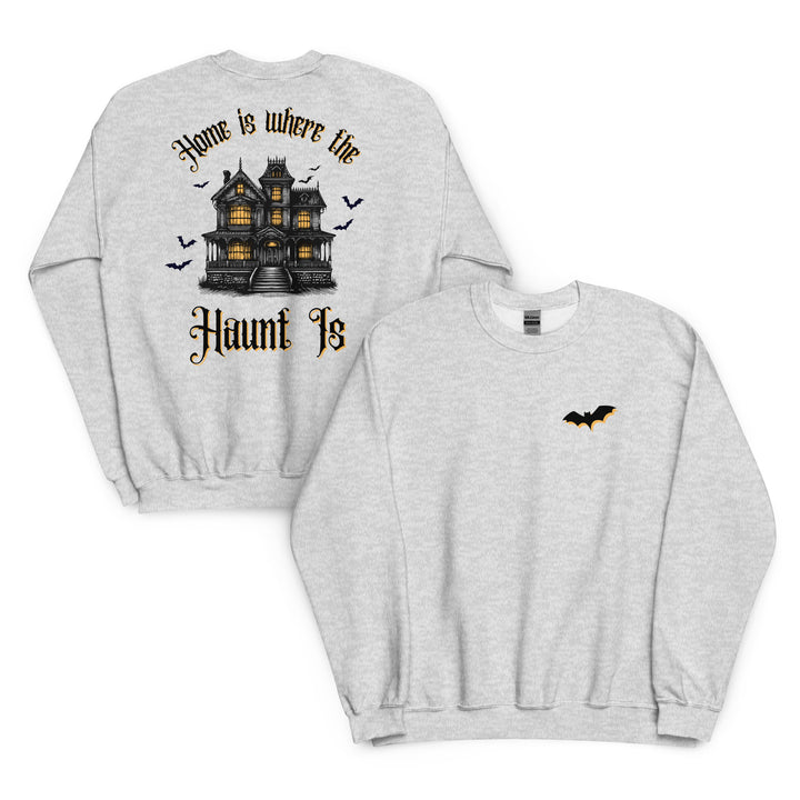 Home Is Where the Haunt Is Haunted House Light Gray Sweatshirt