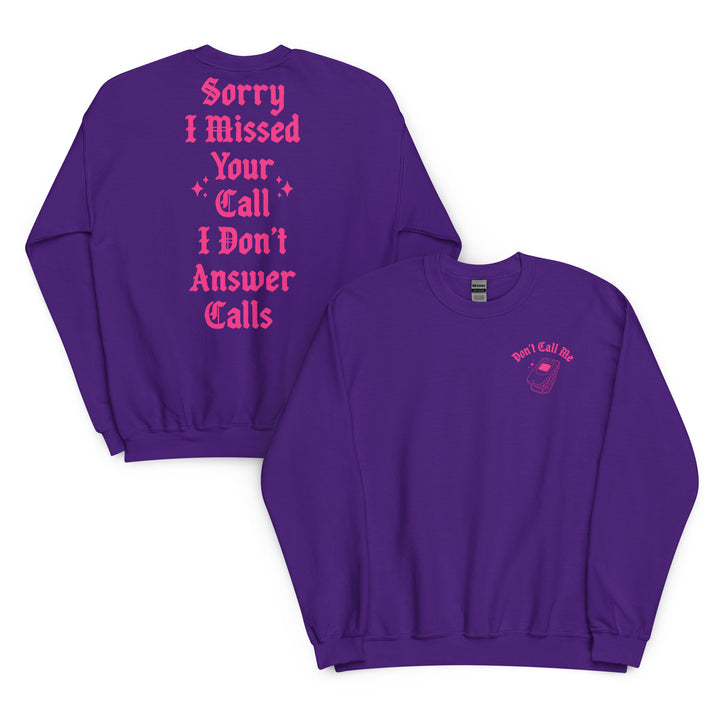 Don't Call Me Purple Sweatshirt
