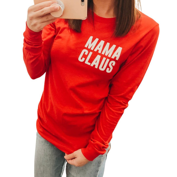 Mama Claus Long Sleeved Tee