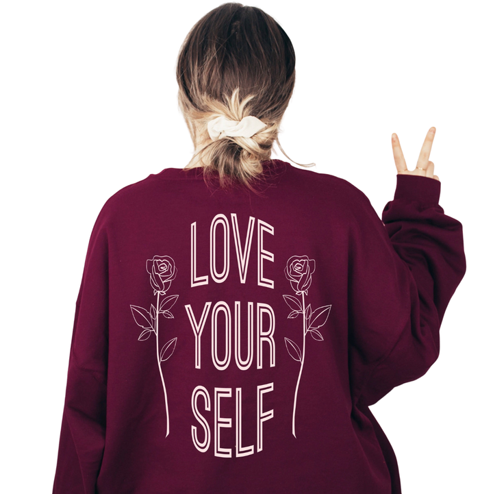 Love Yourself Sweatshirt