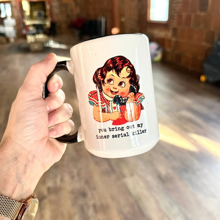 You Bring Out My Mug
