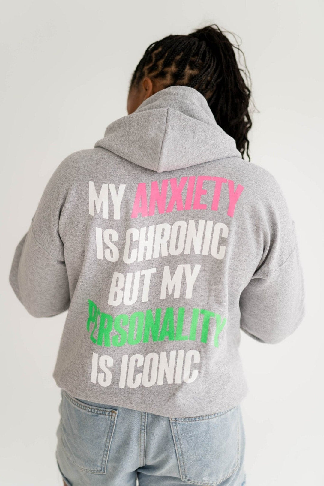 My Anxiety Is Chronic Hoodie