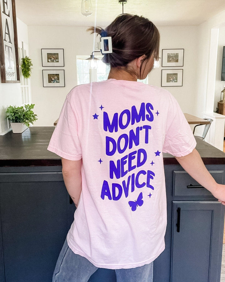 Moms Need A Break Tee