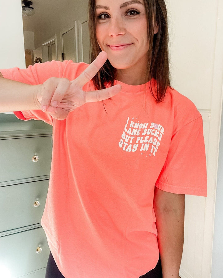 Stay In Your Lane Tee - Neon Coral