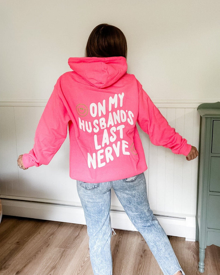 On My Husband's Last Nerve Hoodie - Neon Pink