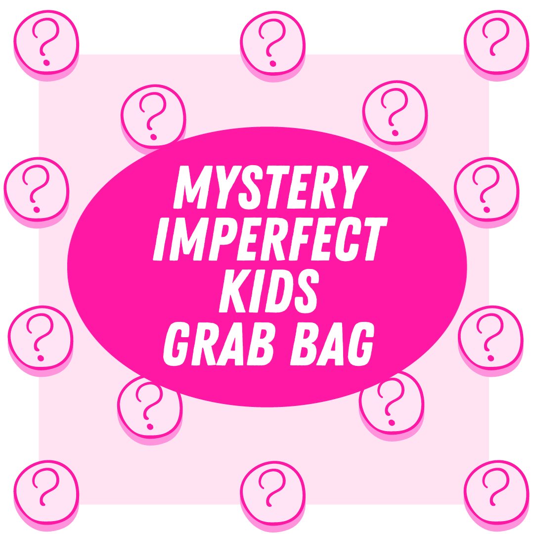 Mystery *Imperfect* Grab Bags - Kids