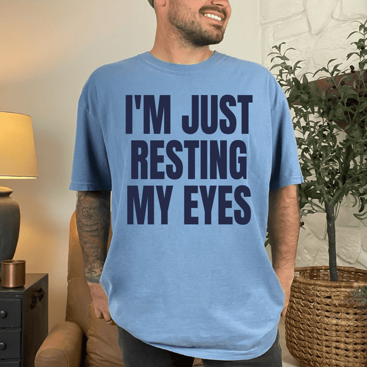 Resting My Eyes Tee