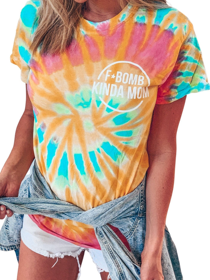 F-Bomb Kinda Mom Tie Dye Tee