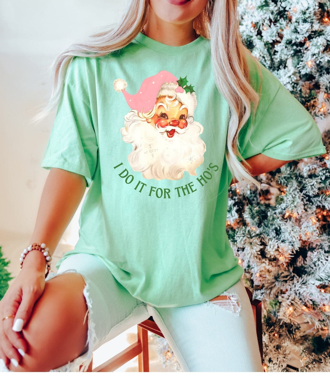 I Do It For The Ho's Tee - Mint