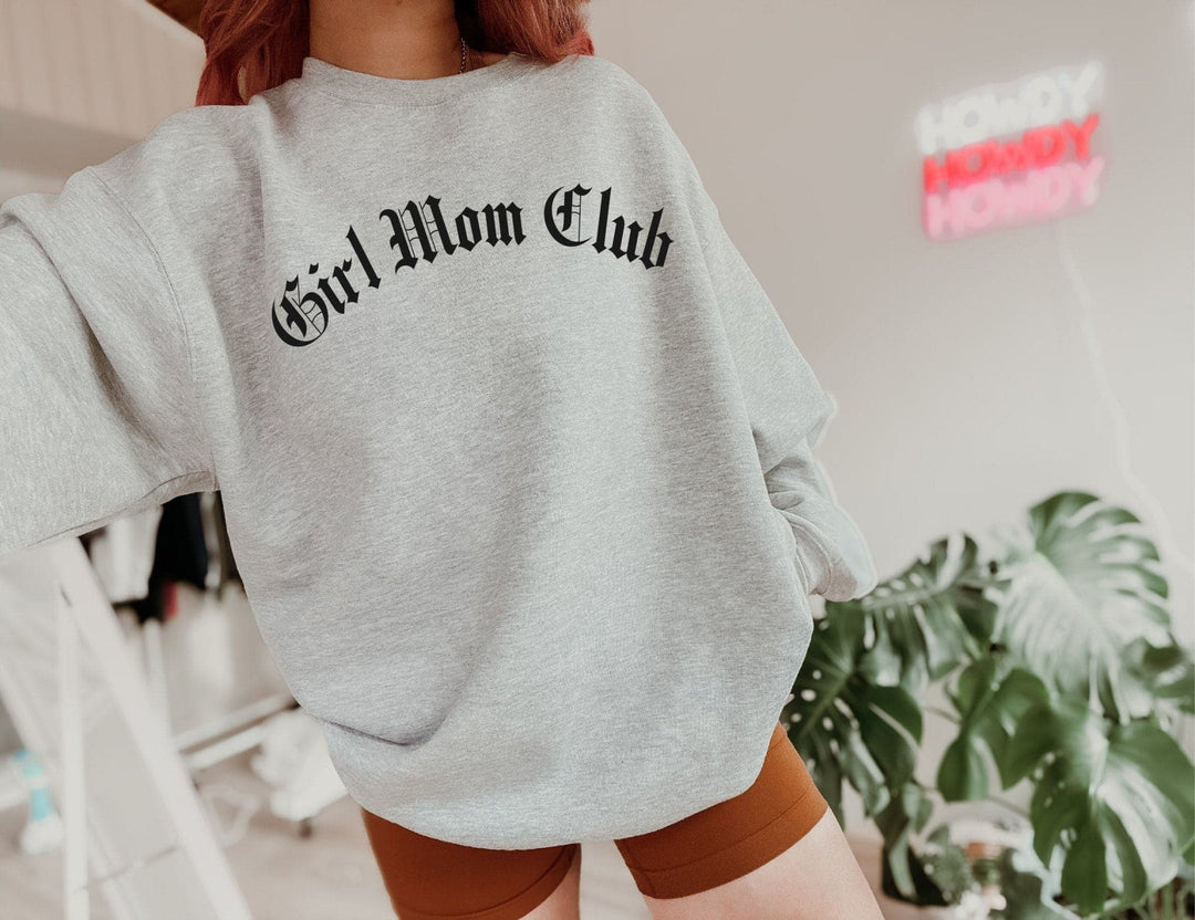Girl Mom Club Blackletter Sweatshirt