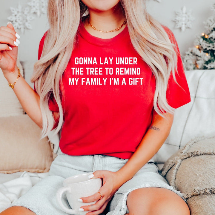 I'm A Gift Tee