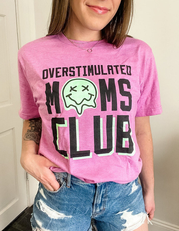 Overstimulated Moms Club Tee - Radiant Orchid