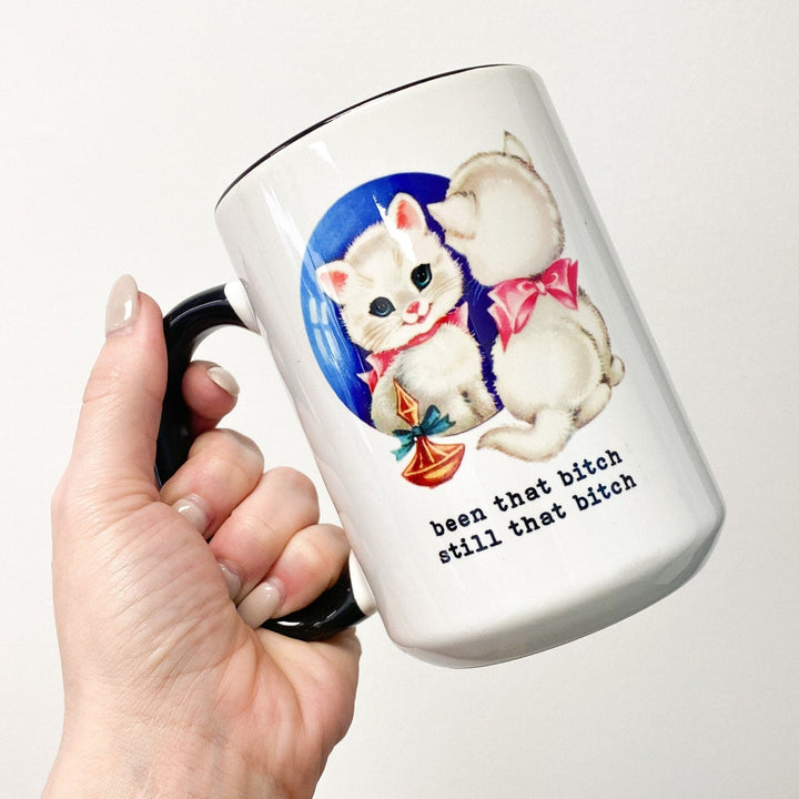 Still That Bitch Mug