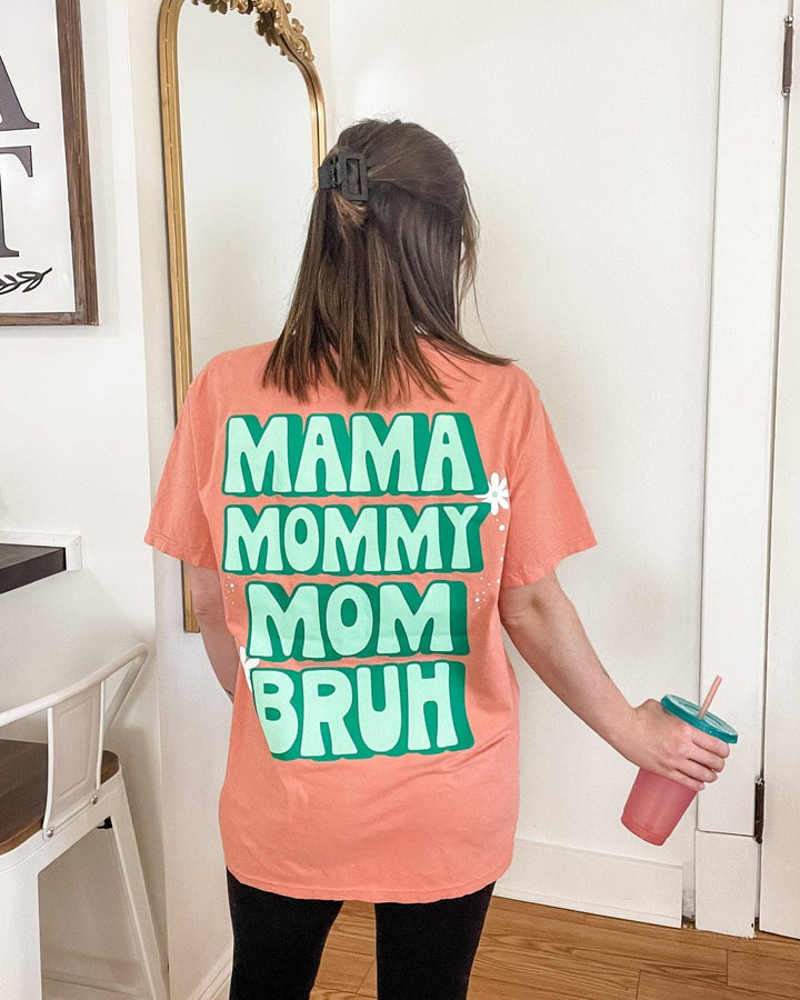 Mama, Mommy, Mom, BRUH Tee - Terracotta