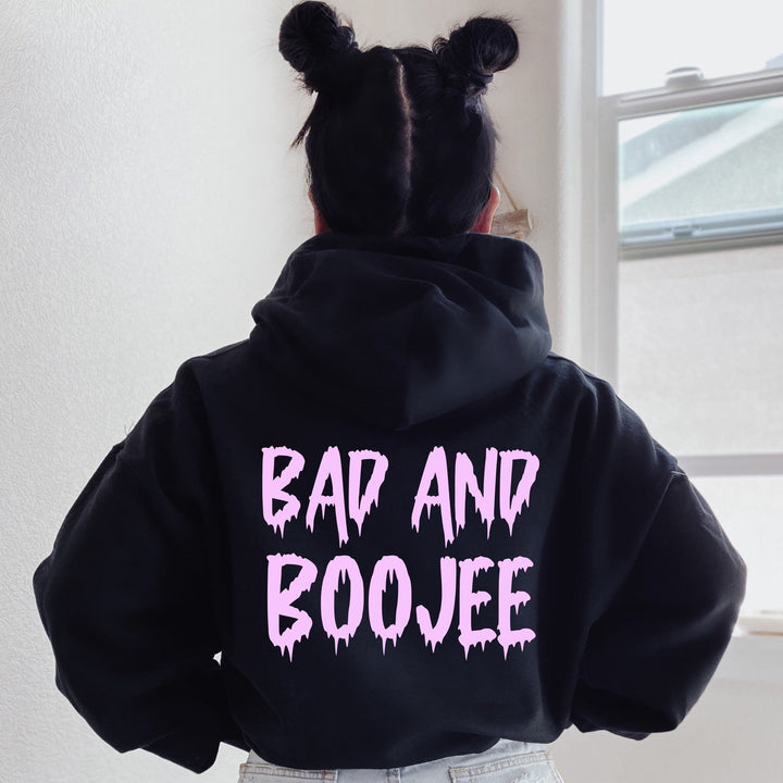 Bad and Boojee Hoodie