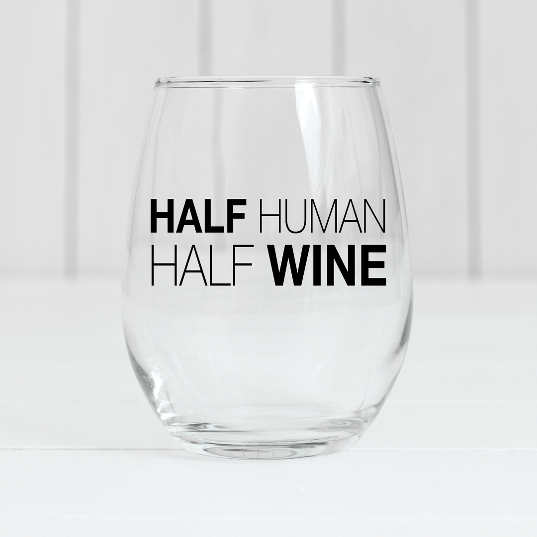 Half Human Half Wine 21oz Wine Glass