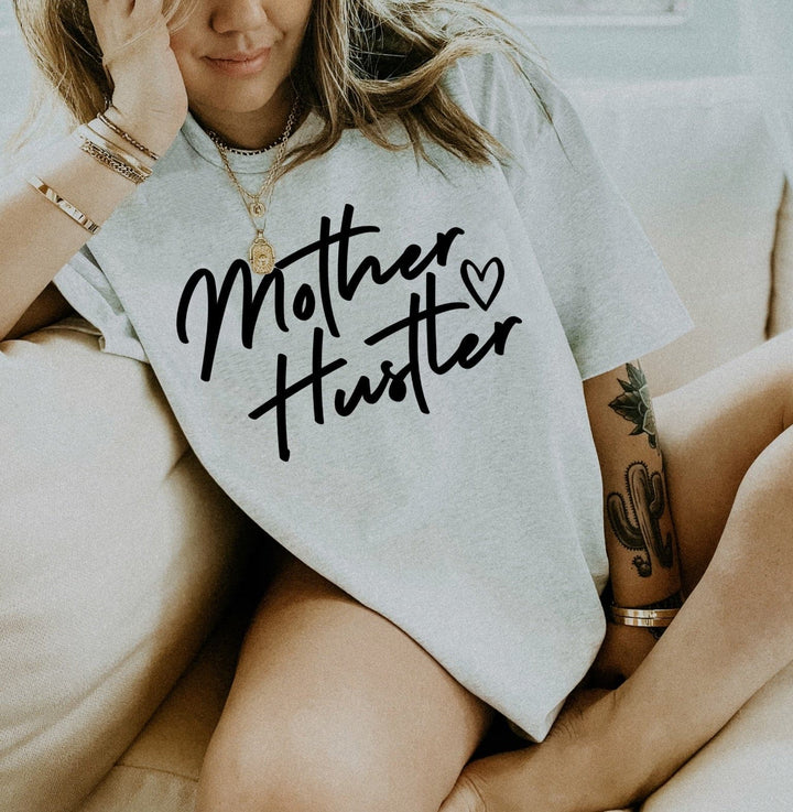 Mother Hustler Heart Tee