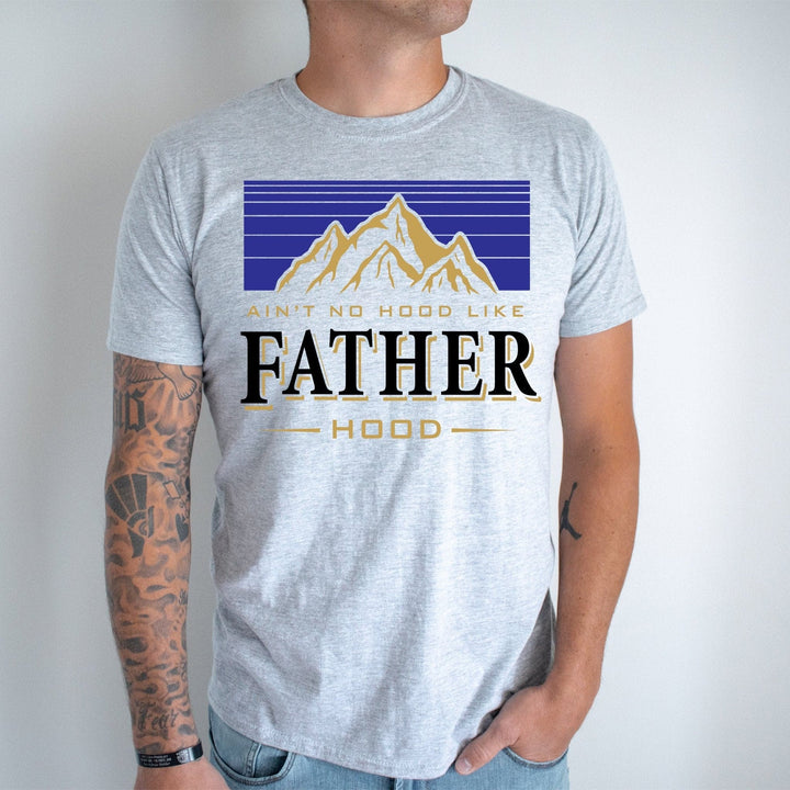 Ain't No Hood Like Fatherhood Beer Tee