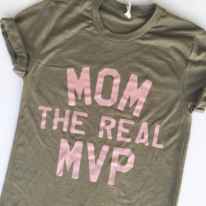 MOM THE REAL MVP CREW NECK TEE - Olive with Rose Gold Print