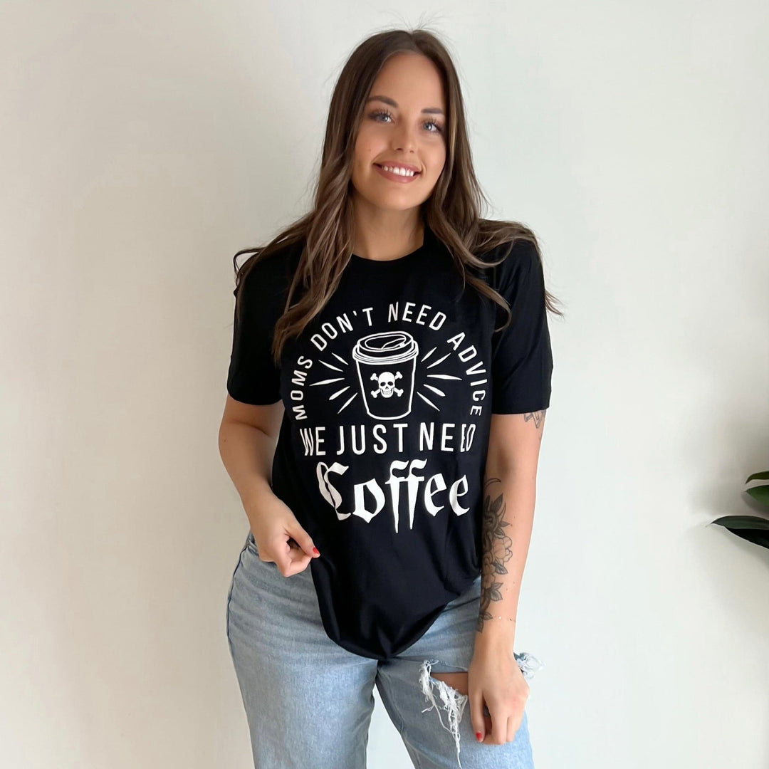 Moms Need Coffee Tee