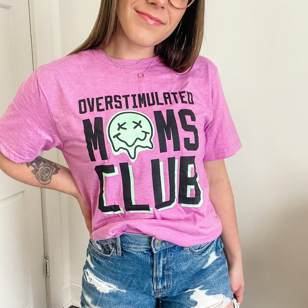 Overstimulated Moms Club Tee - Radiant Orchid