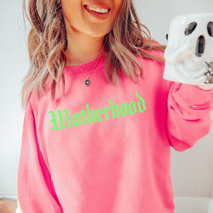 Motherhood Blackletter Sweatshirt - Neon Pink