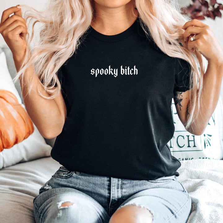 Spooky Bitch Tee